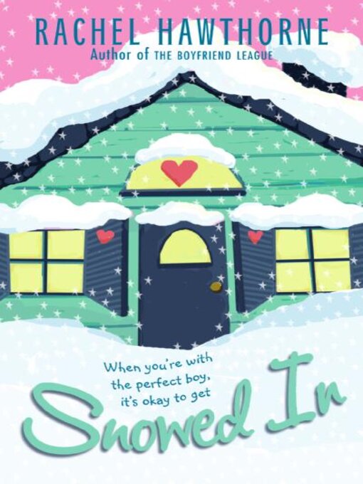 Title details for Snowed In by Rachel Hawthorne - Available